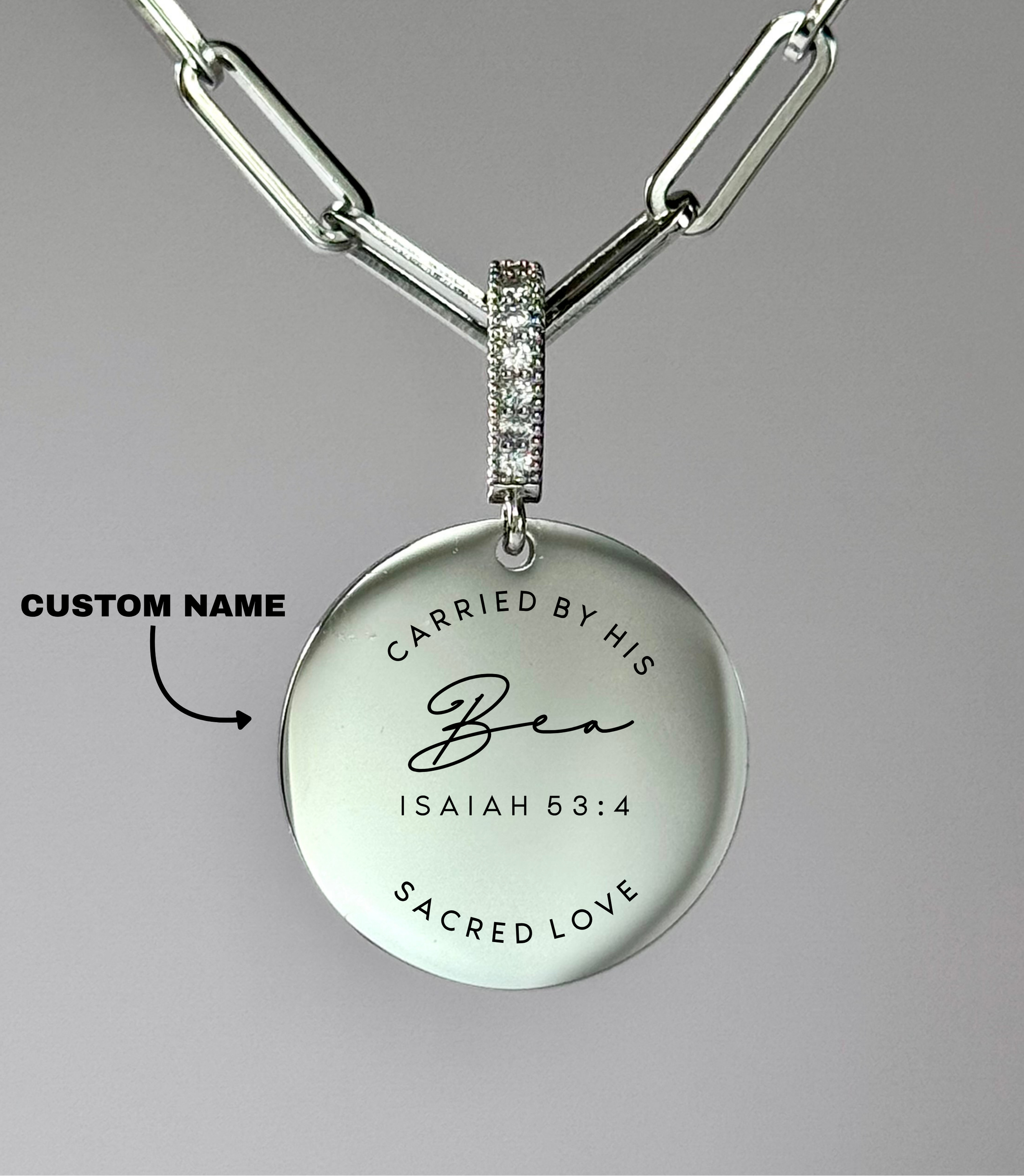 "CARRIED BY HIS SACRED LOVE" Custom Name Necklace | Isaiah 53:4