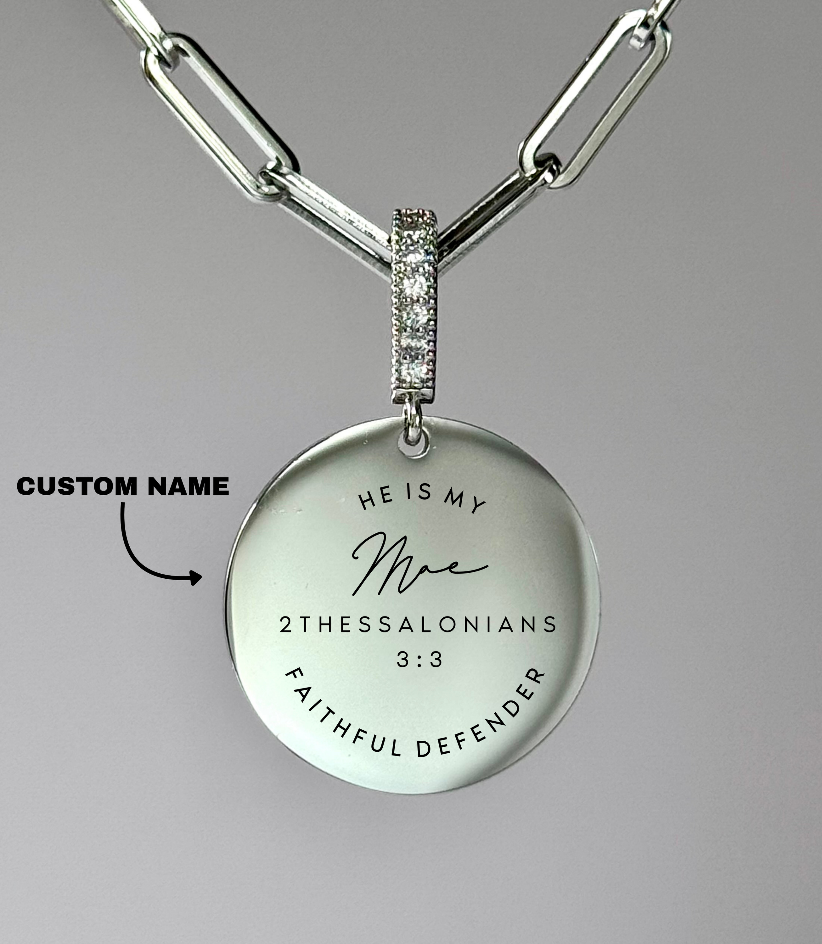 "HE IS MY FAITHFUL DEFENDER" Custom Name Necklace | 2 Thess 3:3