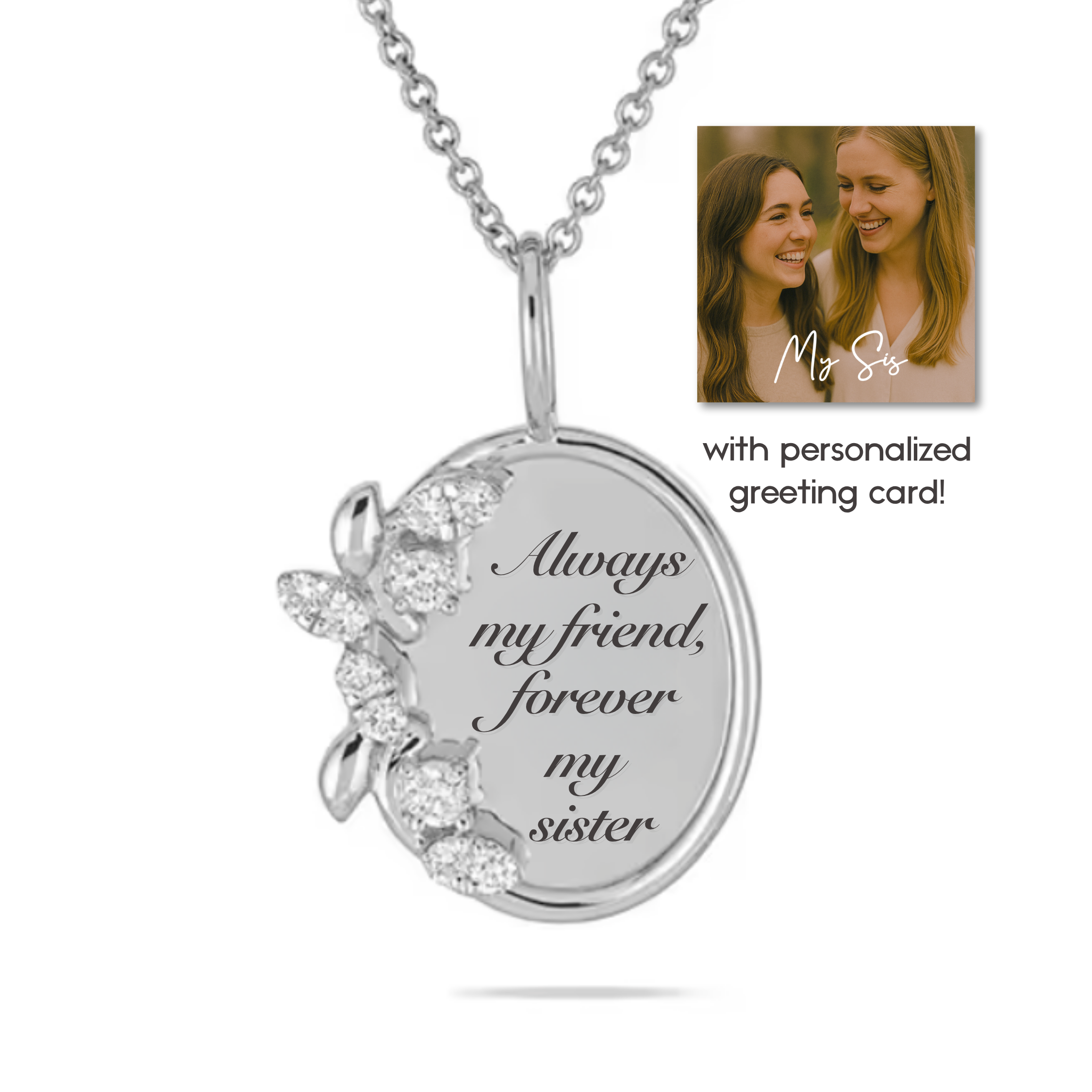 “Always my friend, forever my sister” Necklace For Sister or Bestie | S925