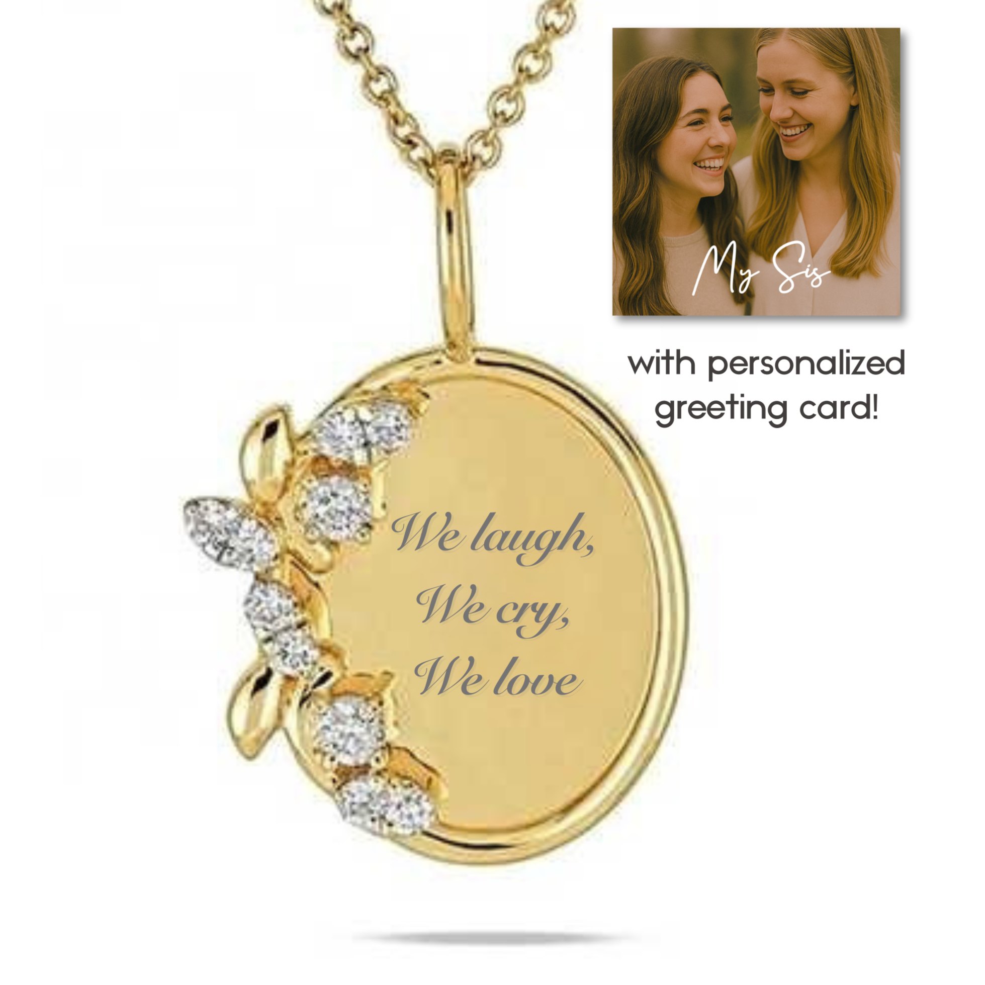 “We laugh, we cry, we love” Necklace For Sister or Bestie | S925